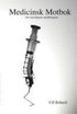 Medicinsk Motbok : f�r myndigare medborgare