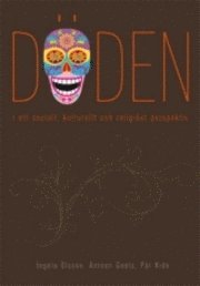 D�den i ett socialt, kulturellt och religi�st perspektiv (inbunden)