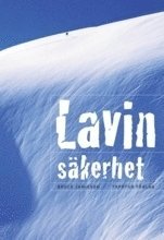 Lavins�kerhet (h�ftad)