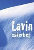 Lavins�kerhet