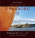 Bilden av G�teborg II: f�rgfotografier 1910-1970