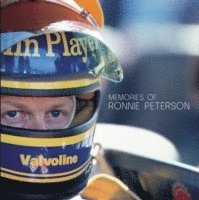 Memories of Ronnie Peterson (inbunden)