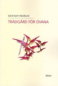 Tr�dg�rd f�r ovana : dikter (h�ftad)