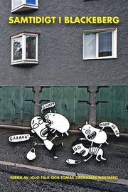 Samtidigt i Blackeberg (h�ftad)