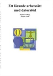 Ett l�rande arbetss�tt med datorst�d (h�ftad)
