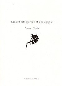 Om det inte gjorde ont skulle jag le (pocket)