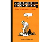 Vardagens dramatik (h�ftad)