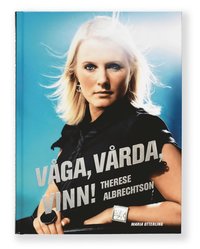 V�ga v�rda vinn (inbunden)