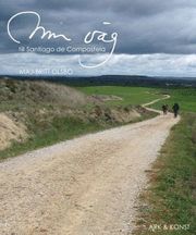 Min v�g till Santiago de Compostela (h�ftad)