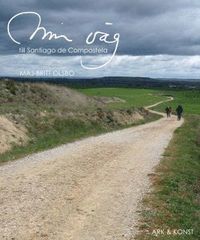 Min v�g till Santiago de Compostela (h�ftad)