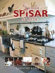 Gamla spisar �r heta! (inbunden)