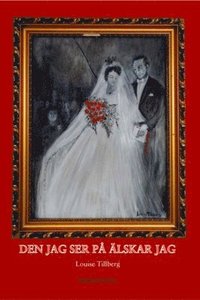 Den jag ser p� �lskar jag (h�ftad)