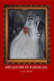 Den jag ser p� �lskar jag (h�ftad)