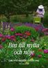 Bin till nytta och n�je