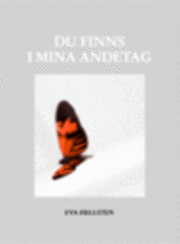 Du finns i mina andetag (inbunden)