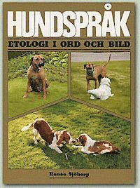 Hundspr�k : etologi i ord och bild (h�ftad)