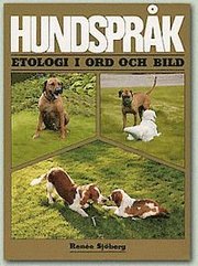 Hundspr�k : etologi i ord och bild (h�ftad)