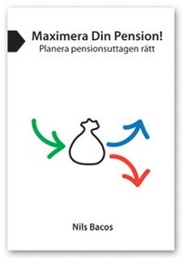 Maximera din pension (häftad)