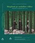 Skogsbruk p� samh�llets villkor. Skogssk�tsel och skogspolitik under 150 �r