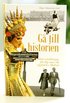 G� till historien. Tolv vandringar f�r dig som vill uppt�cka Malm�.