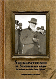 Skuggpatronen p� Sundbybergs g�rd (h�ftad)