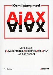 Kom ig�ng med Ajax (h�ftad)