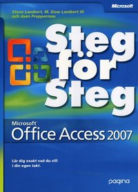 Microsoft Access 2007 Steg f�r Steg