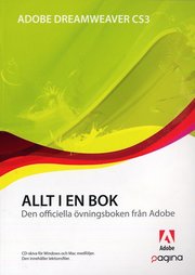 Allt i en bok Adobe Dreamweaver CS3: De officiella �vningsboken fr�n Adobe (h�ftad)