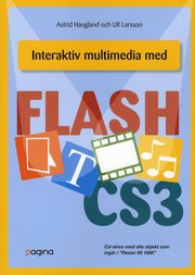 Interaktiv multimedia med Flash CS3 (h�ftad)