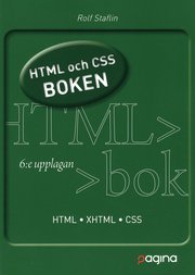HTML och CSS boken, 6:e upplagan (h�ftad)