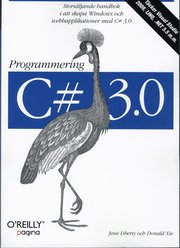 C# 3.0 programmering (h�ftad)