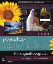 Photoshop Elements 7 f�r digitalfotografer (h�ftad)