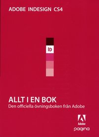 Allt i en bok InDesign CS4 (h�ftad)