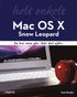Mac OS X Snow Leopard helt enkelt : se hur man g�r G�r det sj�lv.