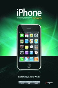 Iphone-boken : h�r f�r du mest nytta och n�je av din iPhone