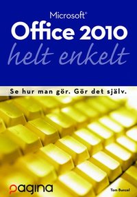 Office 2010 helt enkelt (h�ftad)