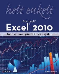 Excel 2010 helt enkelt (h�ftad)