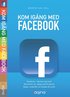 Kom ig�ng med Facebook