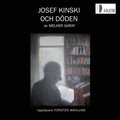 Josef Kinski och dden