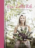 Eva-Lotts kk : krleken till mammas mat