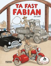 Ta fast Fabian (inbunden)