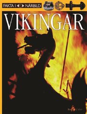 Fakta i N�rbild: Vikingar (h�ftad)