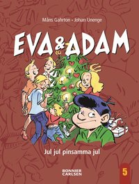 Eva & Adam : jul jul pinsamma jul (inbunden)