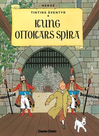 Tintin 8: Kung Ottokars spira (h�ftad)