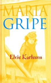 Elvis Karlsson (inbunden)
