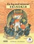 En dag med m�ssens brandk�r