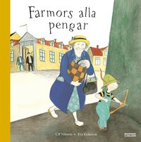 Farmors alla pengar (inbunden)