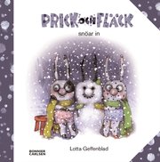 Prick och Fl�ck sn�ar in (inbunden)