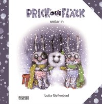 Prick och Fl�ck sn�ar in (inbunden)