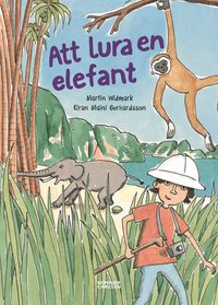 Att lura en elefant (inbunden)